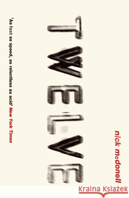 Twelve Nick Mcdonnell 9781843540724 ATLANTIC BOOKS - książka