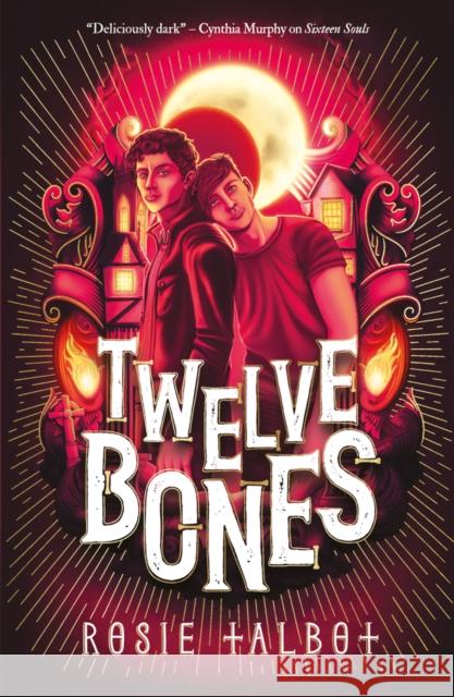 Twelve Bones Rosie Talbot 9780702325335 Scholastic - książka