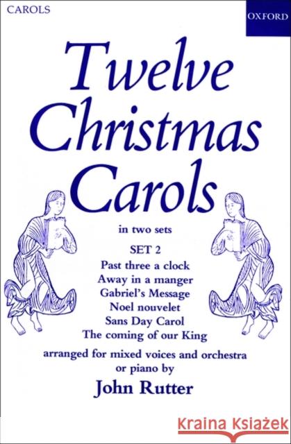 Twelve Christmas Carols Set 2 John Rutter 9780193850224 Oxford University Press, USA - książka