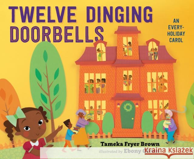 Twelve Dinging Doorbells Tameka F. Brown Ebony Glenn 9781984815170 Kokila - książka