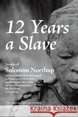 Twelve Years a Slave Solomon Northup 9781434103710 Waking Lion Press - książka