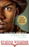 Twelve Years a Slave: A True Story Solomon Northup 9780007580422 HarperCollins Publishers
