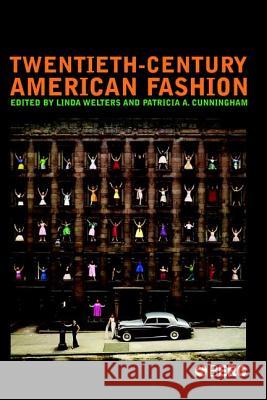 Twentieth-Century American Fashion Linda Welters Linda Welters Patricia A. Cunningham 9781845200725 Berg Publishers - książka