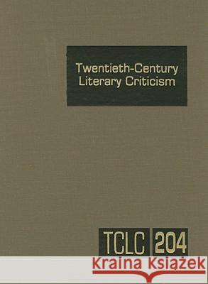 Twentieth-Century Literary Criticism: Excerpts from Criticism of the Works of Novelists, Poets, Playwrights, Short Story Writers, & Other Creative Wri Schoenberg, Thomas J. 9780787699796 Gale Cengage - książka