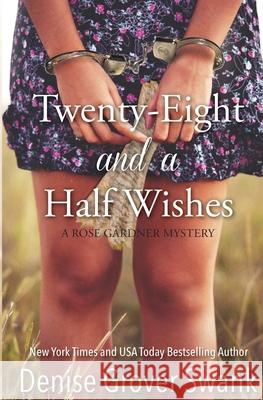 Twenty-Eight and a Half Wishes Denise Grove 9781939996947 DGS - książka