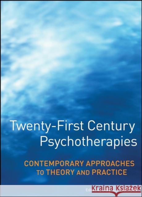 Twenty-First Century Psychotherapies: Contemporary Approaches to Theory and Practice LeBow, Jay L. 9780471752233 John Wiley & Sons - książka