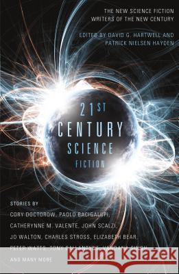 Twenty-First Century Science Fiction David G. Hartwell, Patrick Nielsen Hayden 9780765326010 St Martin's Press - książka