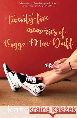 Twenty-five Memories of Viggo MacDuff Gordon, Kate 9781925652291 Odyssey Books - książka