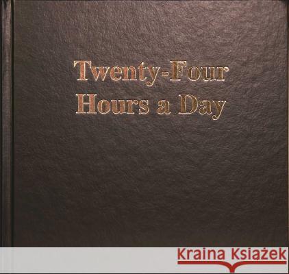 Twenty-Four Hours a Day Larger Print Anonymous 9780894861086 Hazelden Publishing & Educational Services - książka