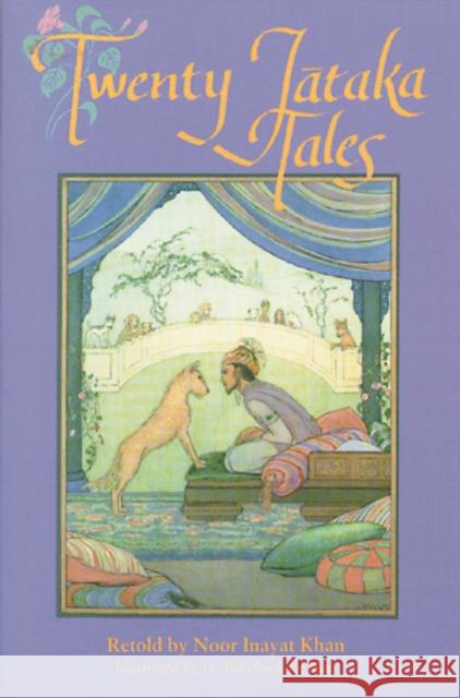 Twenty Jataka Tales Noor Inayat Khan 9780892813230  - książka