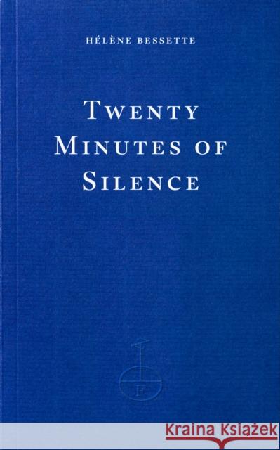 Twenty Minutes of Silence Kate Briggs 9781804272152 Fitzcarraldo Editions - książka