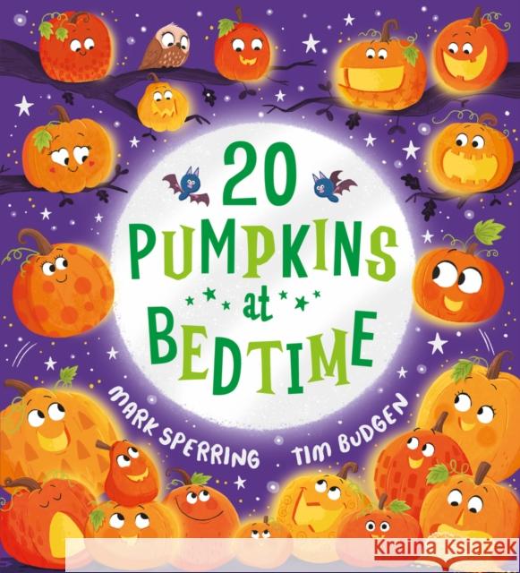 Twenty Pumpkins at Bedtime (PB) Sperring, Mark 9780702324680 Scholastic - książka