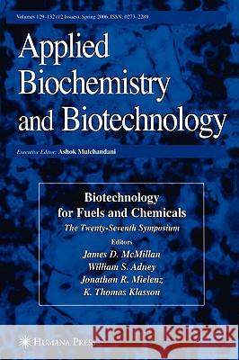 Twenty-Seventh Symposium on Biotechnology for Fuels and Chemicals  9781588298669 HUMANA PRESS INC.,U.S. - książka