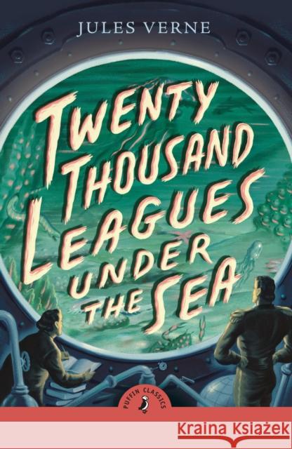 Twenty Thousand Leagues Under the Sea Jules Verne 9780241737910 Penguin Random House Children's UK - książka
