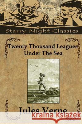 Twenty Thousand Leagues Under The Sea Hartmetz, Richard S. 9781481983549 Createspace - książka