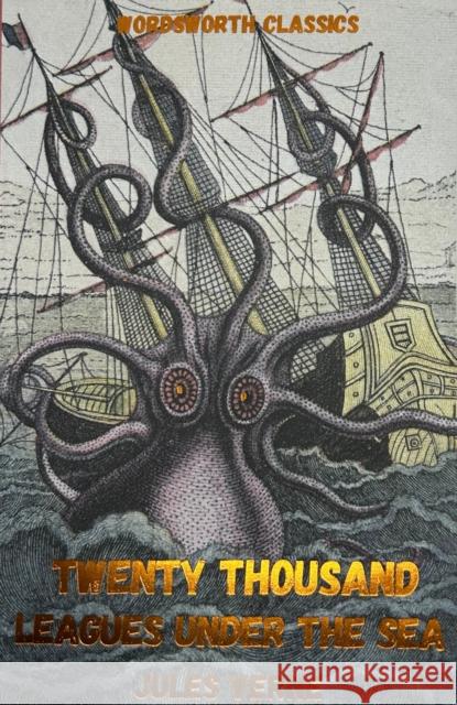 Twenty Thousand Leagues Under the Sea Verne Jules 9781853260315 Wordsworth Editions Ltd - książka