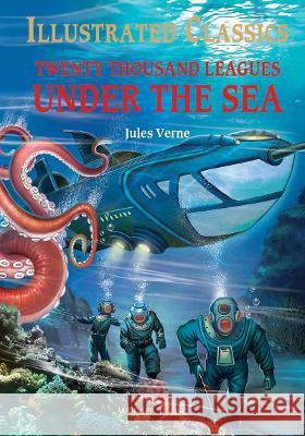 Twenty Thousand Leagues Under the Sea Jules Verne 9789389717921 Wonder House Books - książka