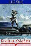 Twenty Thousand Leagues Under the Sea (Esprios Classics): A World Tour Underwater Verne, Jules 9781714564064 Blurb