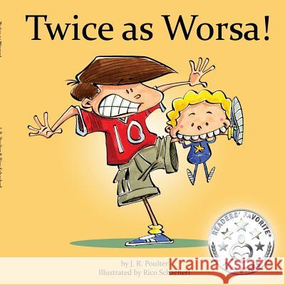 Twice as Worsa! J. R. Poulter 9781925484168 Word Wings for Kids - książka