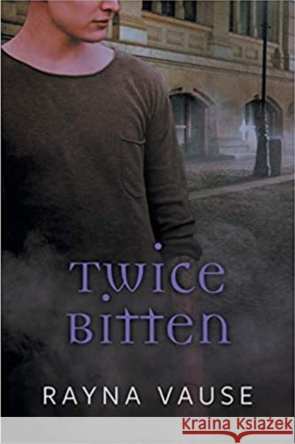 Twice Bitten Rayna Vause   9781640807471 Dreamspinner Press - książka
