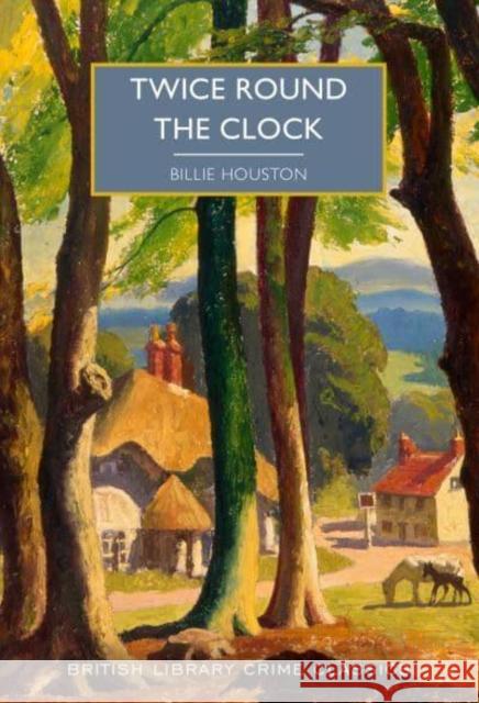 Twice Round the Clock Billie Houston 9780712354035 British Library Publishing - książka