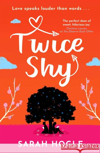 Twice Shy: the most hilarious and feel-good romance of 2022 Sarah Hogle 9780349424385 Little, Brown Book Group - książka