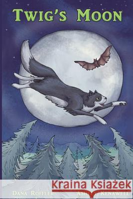 Twig's Moon Dana Roffler 9781512042450 Createspace - książka
