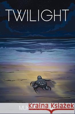 Twilight Mukta Gilda 9781923550001 Publishdrive - książka
