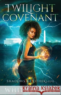 Twilight Covenant Whitney Hill 9798990678118 Benu Media - książka