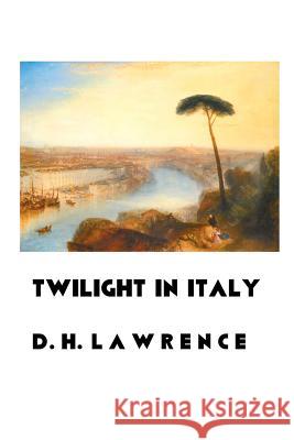 Twilight in Italy J. M. W. Turner 9781861715524 Crescent Moon Publishing - książka