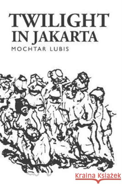 Twilight in Jakarta Mochtar Lubis 9781850773078 Darf Publishers Ltd - książka