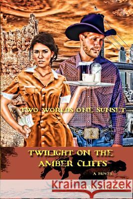 Twilight on the Amber Cliffs Tom Hobbs 9781477667910 Createspace - książka