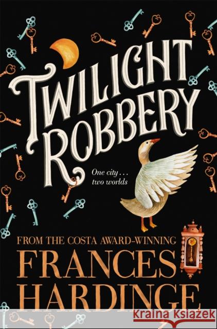 Twilight Robbery Frances Hardinge 9781509842346 Pan Macmillan - książka