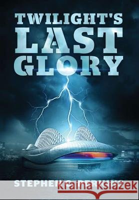 Twilight's Last Glory Stephen Perkins 9781643160153 Star Born Publishing - książka