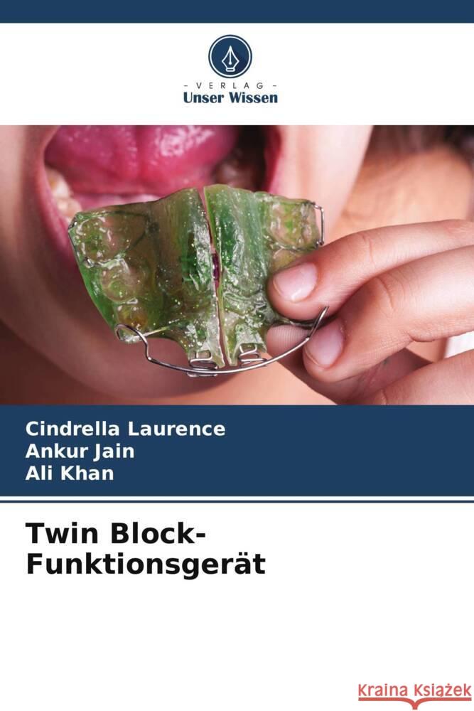 Twin Block-Funktionsger?t Cindrella Laurence Ankur Jain Ali Khan 9786206676393 Verlag Unser Wissen - książka