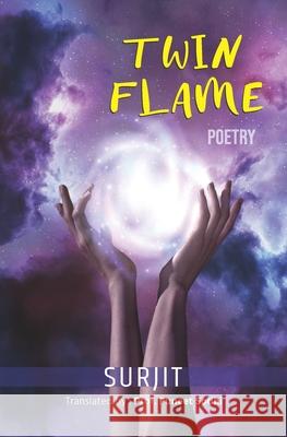 Twin Flame: Poetry Puneet Sodhi Surjit 9789348555328 Drishi Prakashan - książka