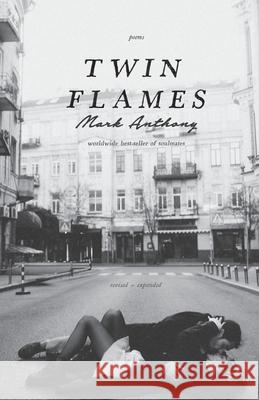 Twin Flames Mark Anthony 9781682412398 VAGABOND - książka