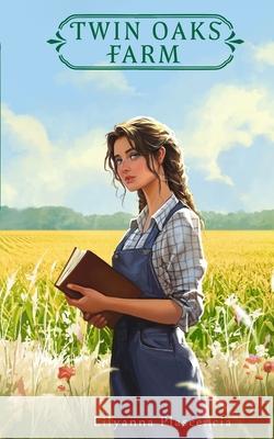 Twin Oaks Farm Duy Phan, Lilyanna C Plascencia 9798308214083 Independently Published - książka