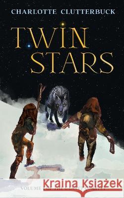 Twin Stars Charlotte Clutterbuck   9781923065093 Moshpit Publishing - książka