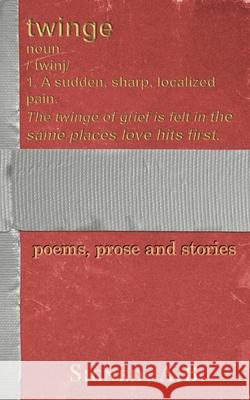 Twinge: Poems, Prose and Stories A. B. Signed 9781957917771 Glass Spider Publishing - książka