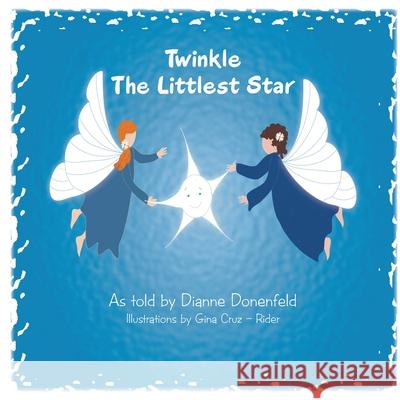 Twinkle The Littlest Star Dianne Donenfeld Gina Cruz-Rider 9781953584434 Lime Press LLC - książka