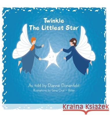 Twinkle The Littlest Star Dianne Donenfeld Gina Cruz-Rider 9781953584441 Lime Press LLC - książka