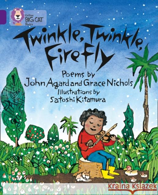 Twinkle, Twinkle, Firefly: Band 08/Purple Satoshi Kitamura 9780007336142 HarperCollins Publishers - książka