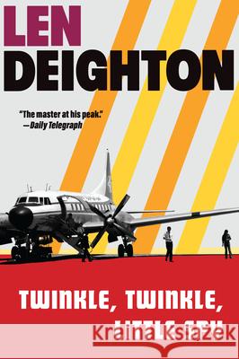 Twinkle, Twinkle, Little Spy Len Deighton 9780802163219 Grove Press - książka