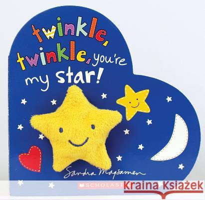 Twinkle, Twinkle, You're My Star! Sandra Magsamen 9781338243123 Cartwheel Books - książka