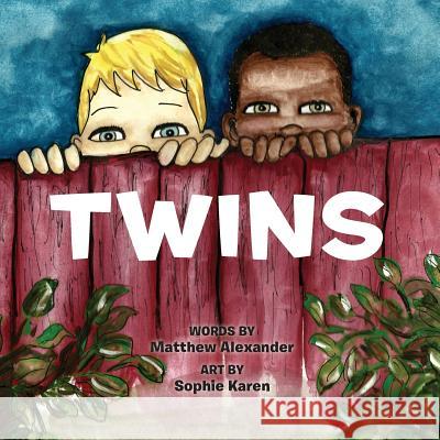 Twins Matthew Alexander Sophie Karen 9781492357964 Createspace - książka