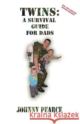 Twins: A Survival Guide for Dads Johnny Pearce Paul Conium 9780993510298 Ginger Prince Publications - książka