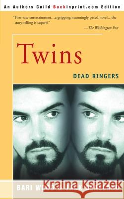 Twins: Dead Ringers Wood, Bari 9780595179275 Backinprint.com - książka