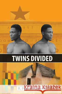 Twins Divided Robert Peprah-Gyamfi 9780995552418 Thank You Jesus Books - książka