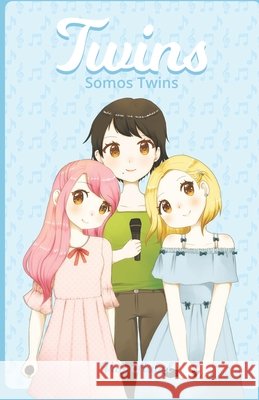 Twins: Somos Twins Aubel, Vale 9798501693609 Independently Published - książka